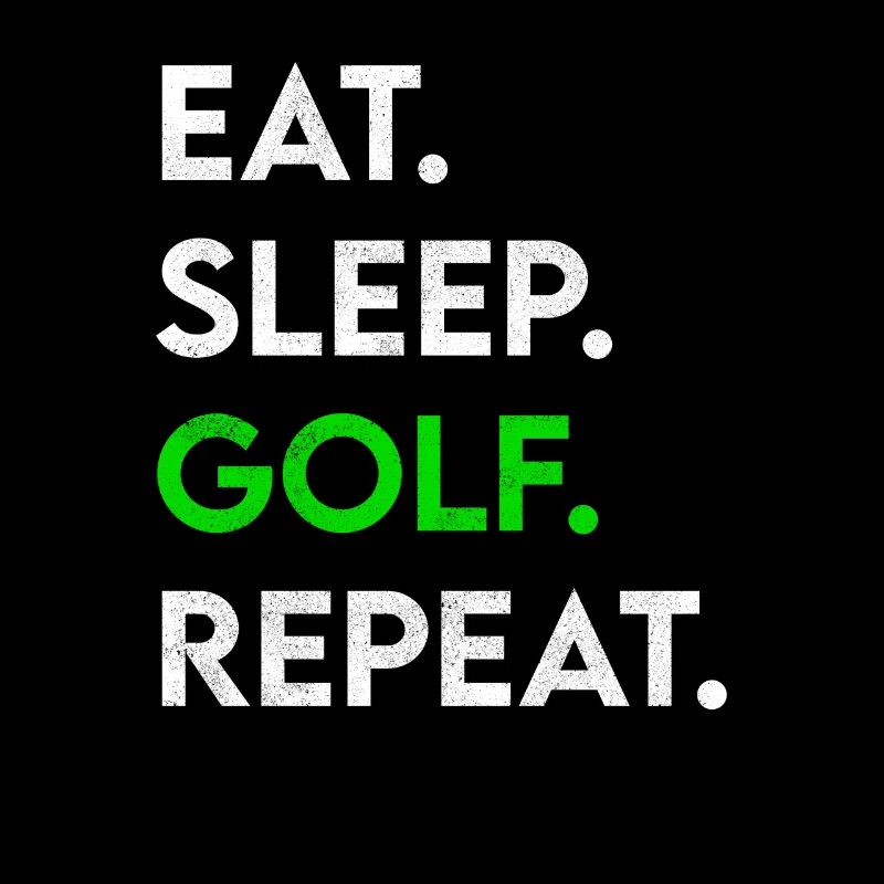 manger dormir golf répéter