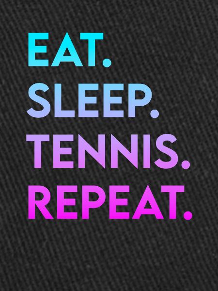 manger du sommeil tennis répéter