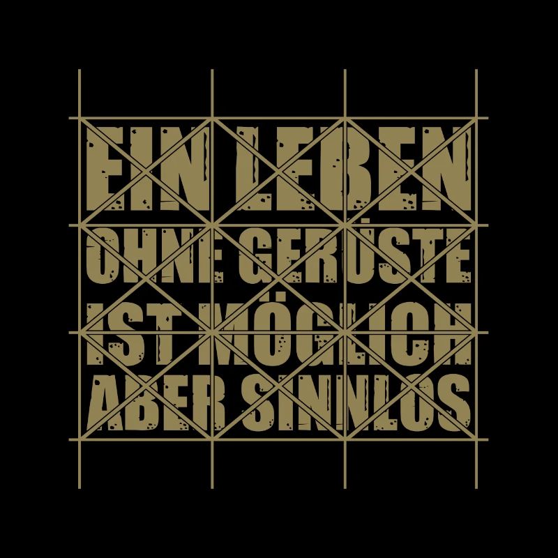 Ein Leben ohne Gerüste ist möglich