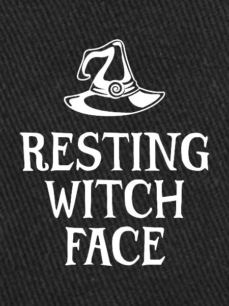 Resting Witch Face