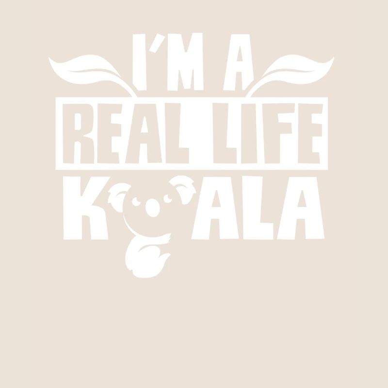 Ich Bin Ein Echter Koala Süß Koalabär Tier Koalas
