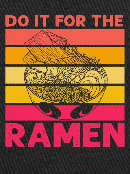 Faites-le pour les Ramen