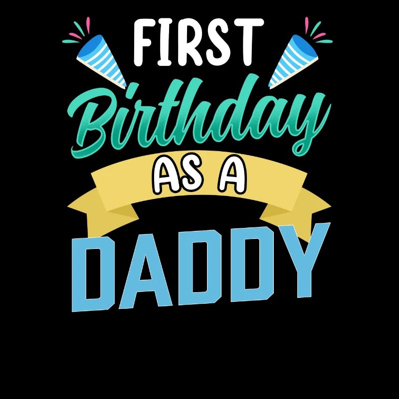 Erster Geburtstag Als Papi Vater Papa Party