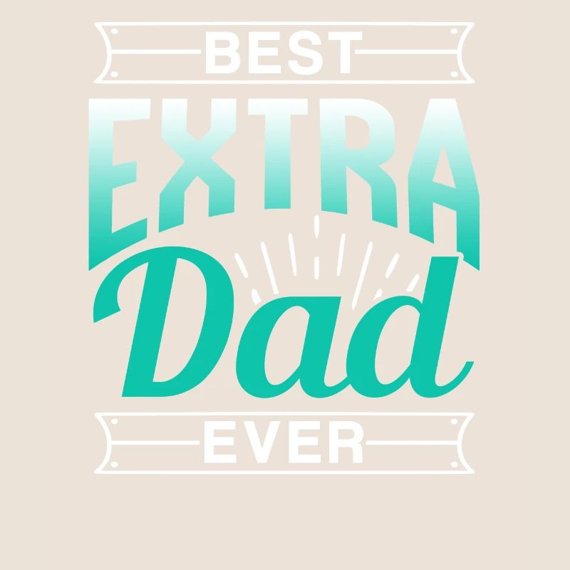 Best Extra Papa Ever Stepfather Stepdad