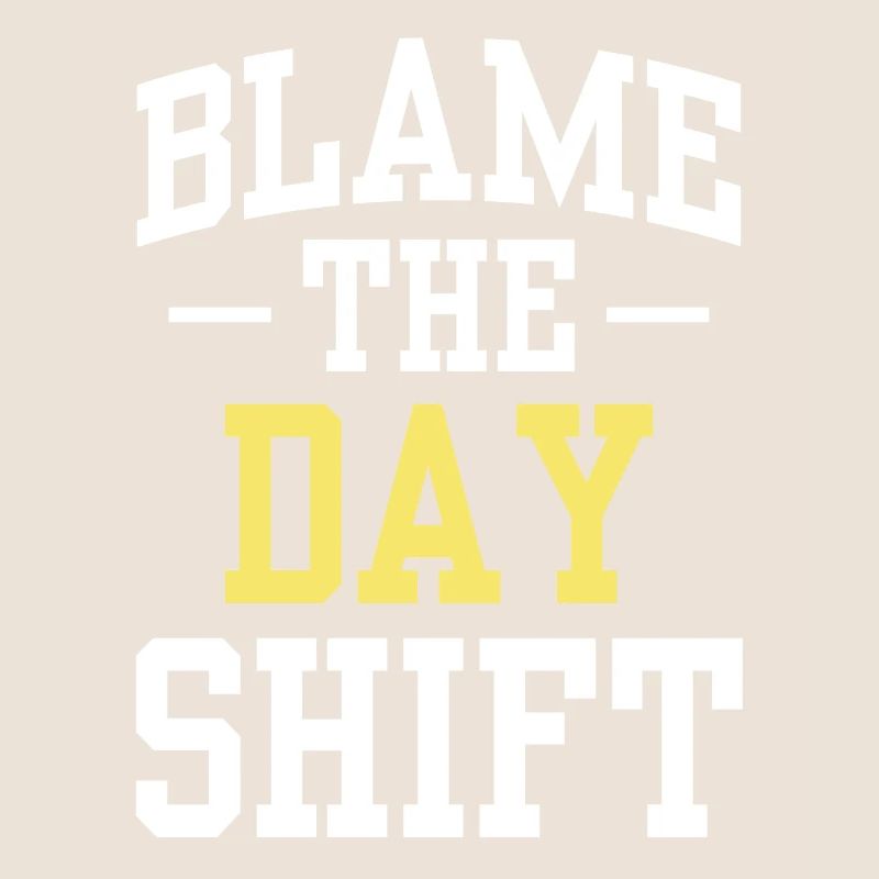 Making the day shift responsible for work