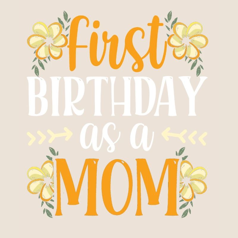 Erster Geburtstag Als Mutter Mama Mami Party