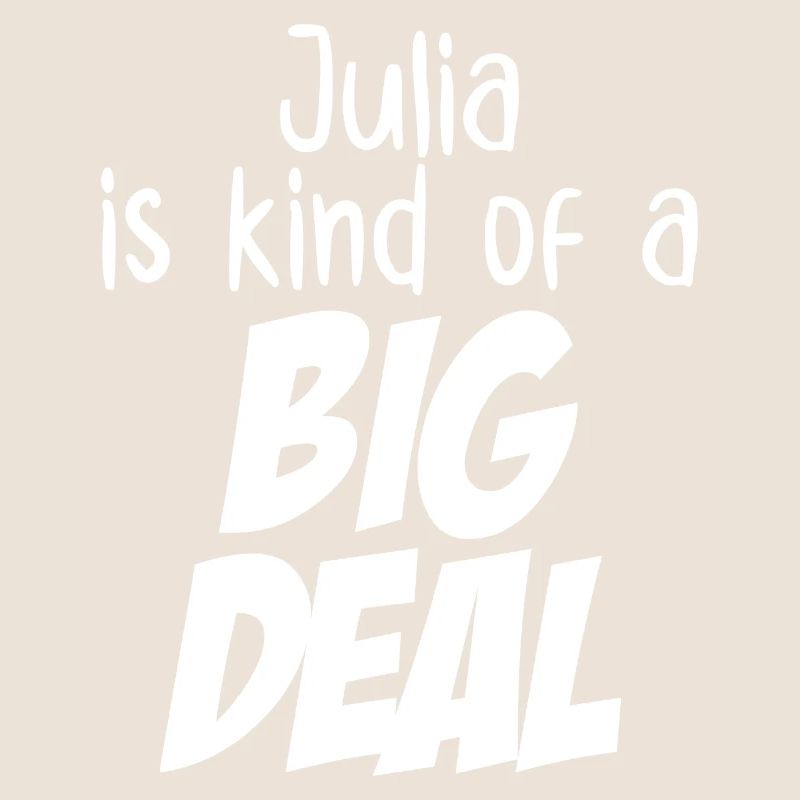 Julia est une sorte de grosse affaire