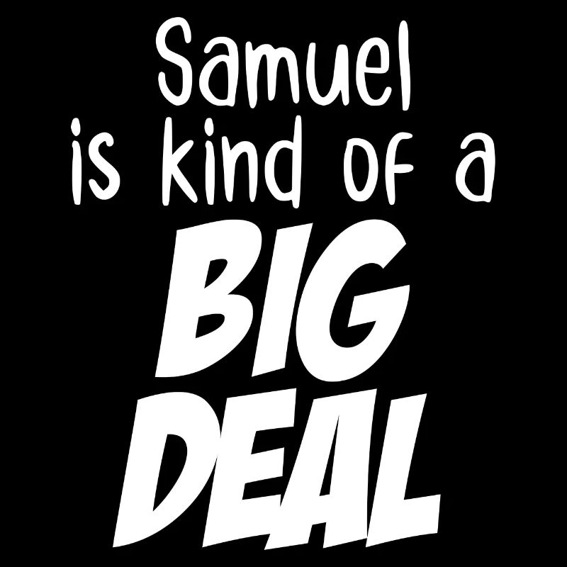 Samuel ist eine große Sache