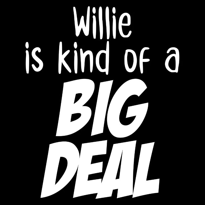 Willie est un peu un gros problème