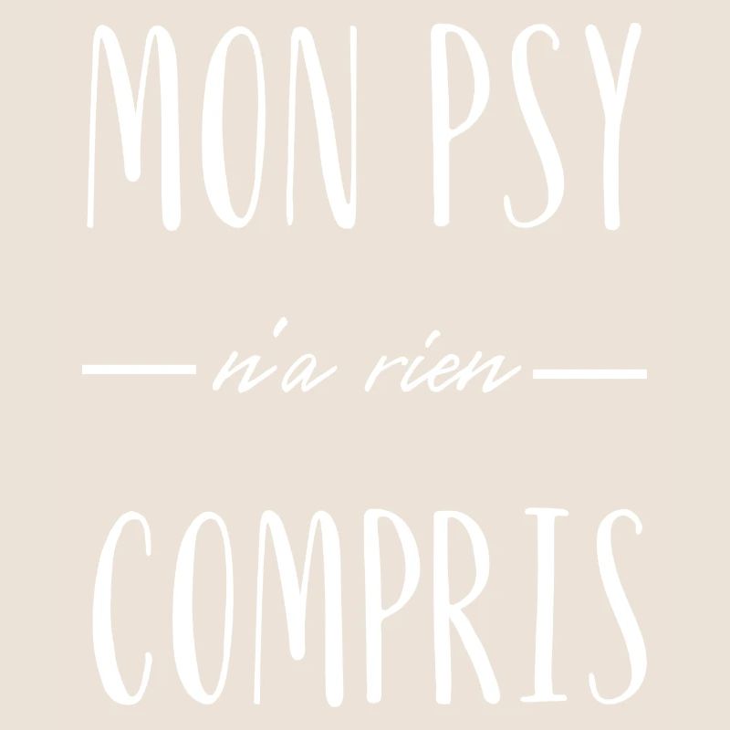 mon psy n'a rien compris