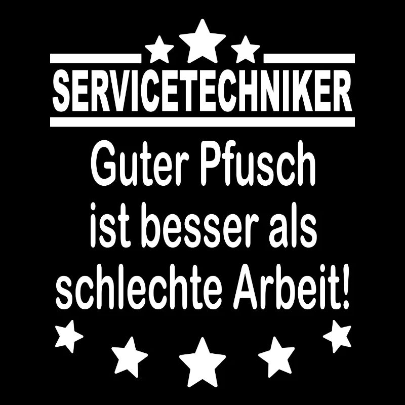 Service Technician Spruch Field Service Customer Service