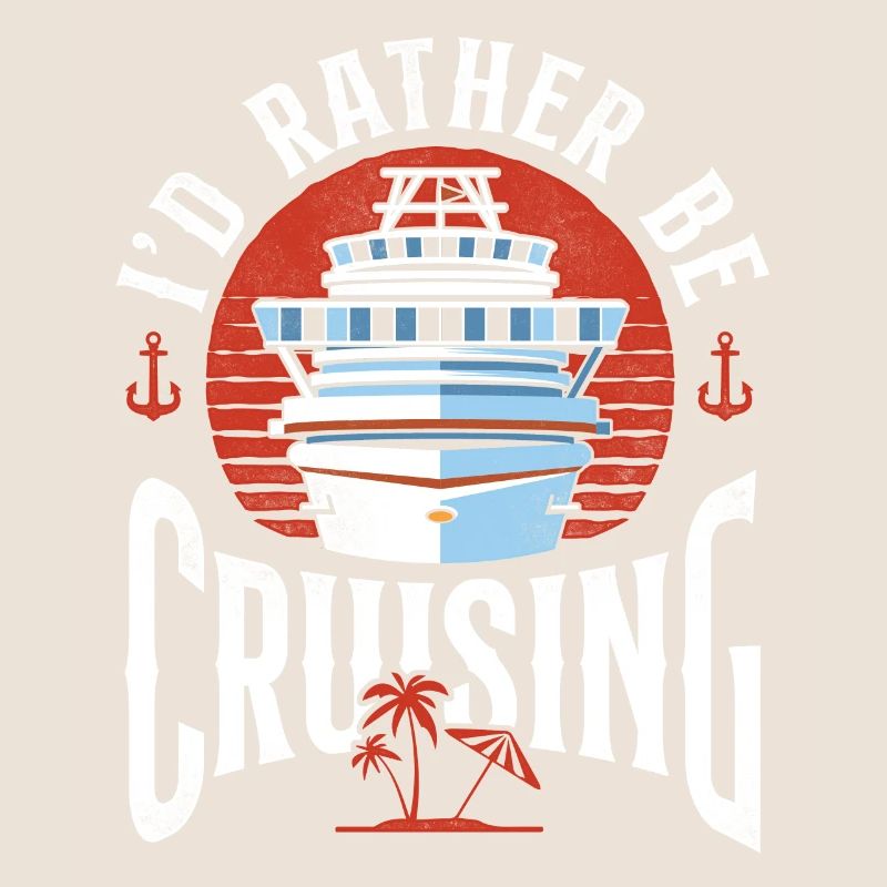 Cruise Ship Vacation I'd Rather Be
