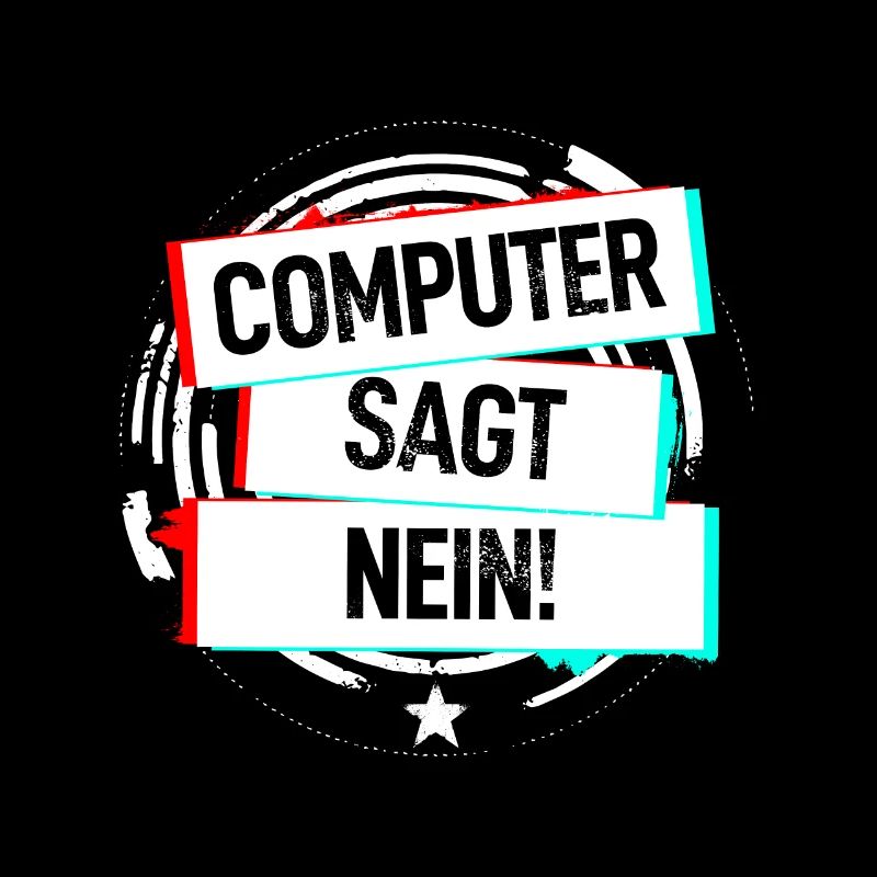 Computer Sagt Nein!