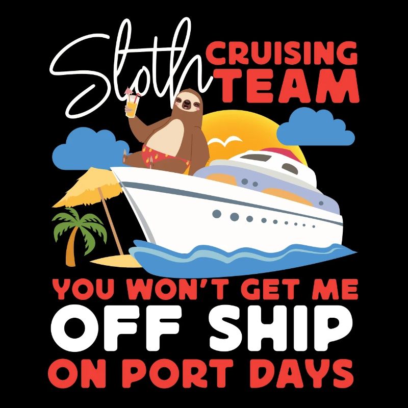 Cruise Ship Vacation Sloth Sloth