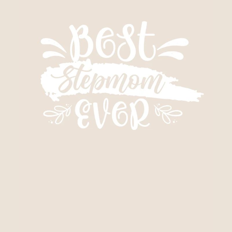 Beste Stiefmutter Aller Zeiten Ziehmutter Kind