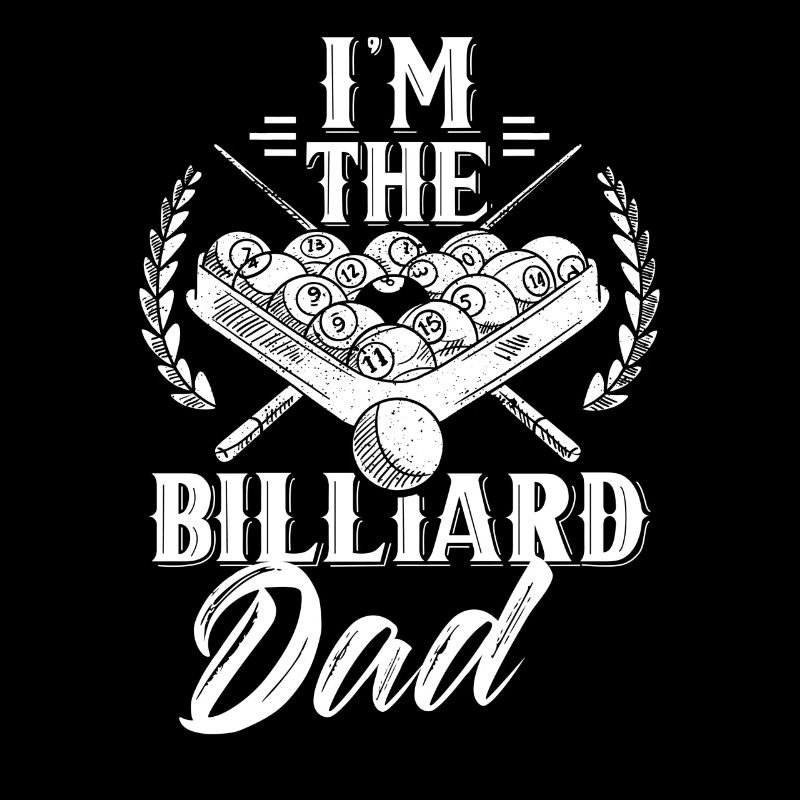 Ich Bin Der Billard Vater Spieler Pool Billiard