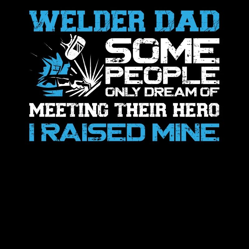Welder Welding Father Vintage