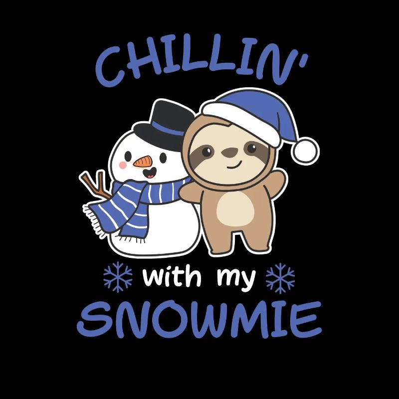Faultier Chillin with my snowmie schneemann