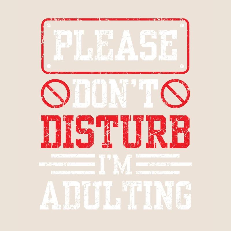 Please do not disturb I will grow up birthday