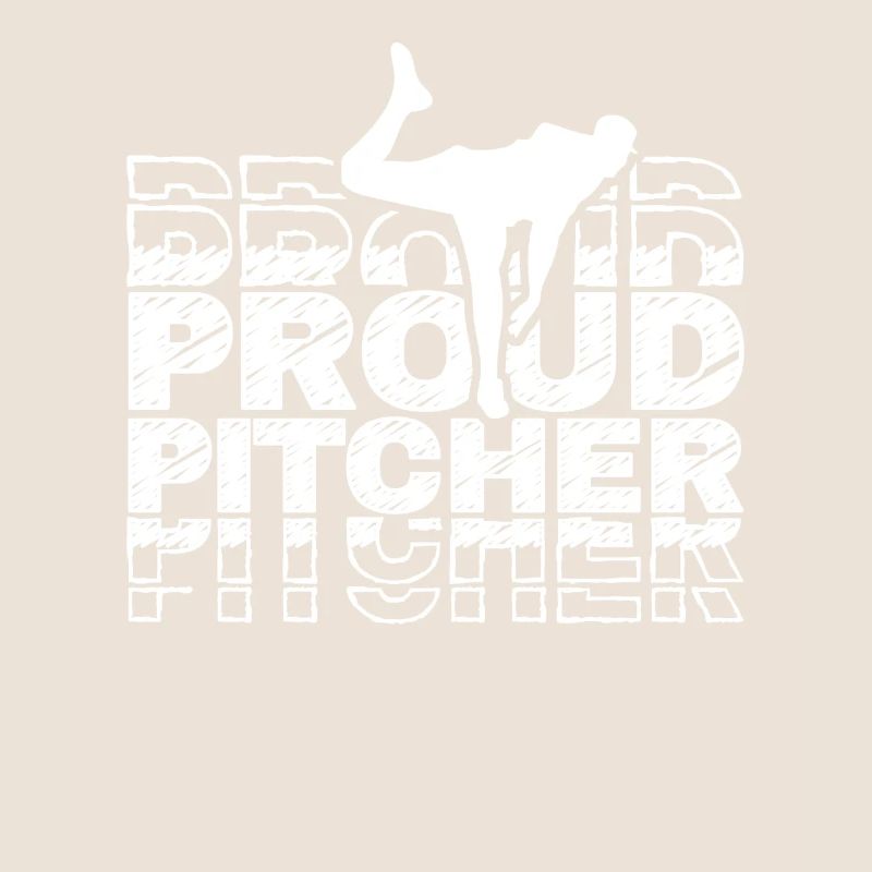 Proud Baseball Pitcher Hobby Pitcher Player