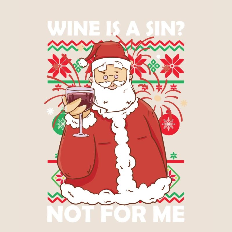 Le vin est un péché, pas pour moi Noël Noël