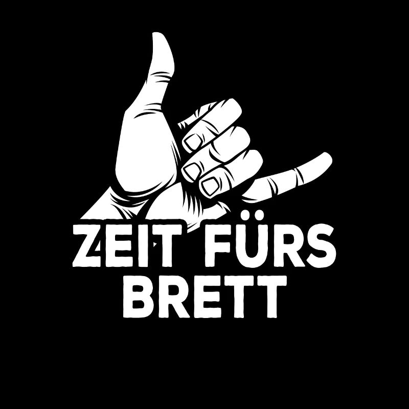 Surfer Zeit Fürs Brett Surfbrett Shaka Windsurfer
