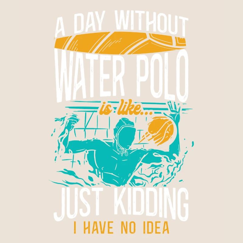Water Polo A Day Without Water