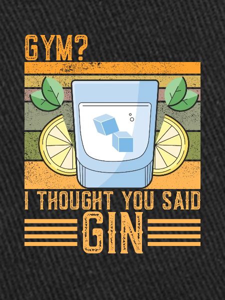 Funny Gin Saying