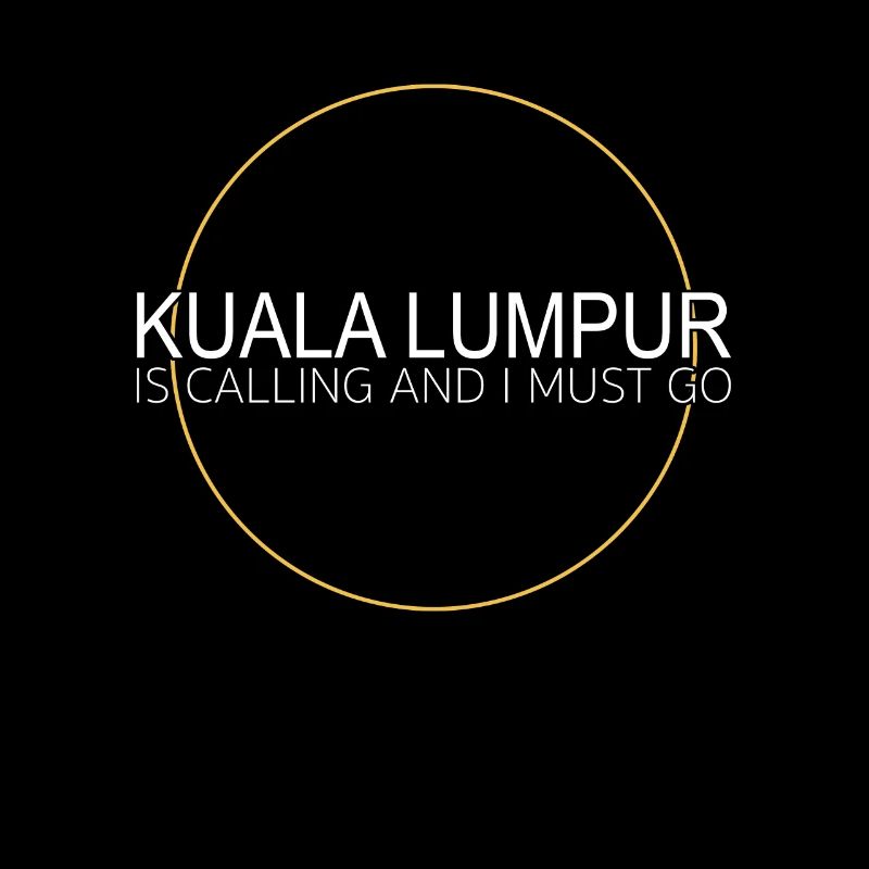 Kuala Lumpur quote