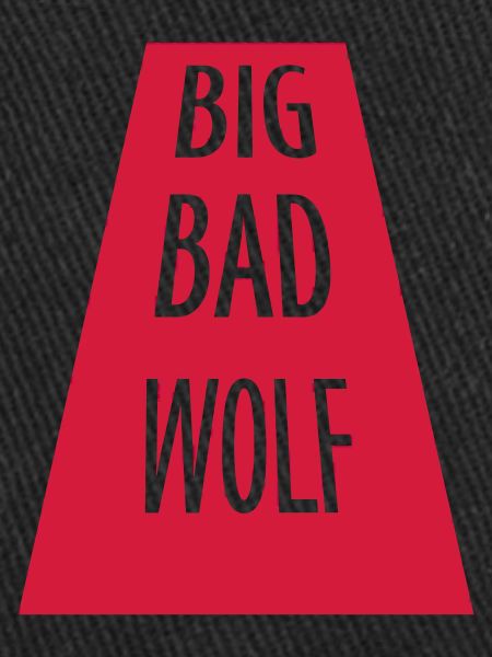 big bad wolf quote