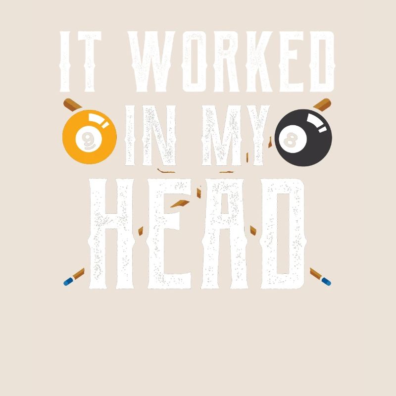 In my head it worked pool billiards