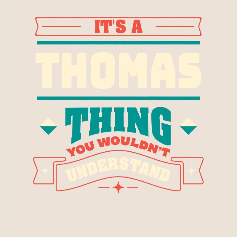 Es ist ein Thomas -Ding, der Nachname -Matching Fa