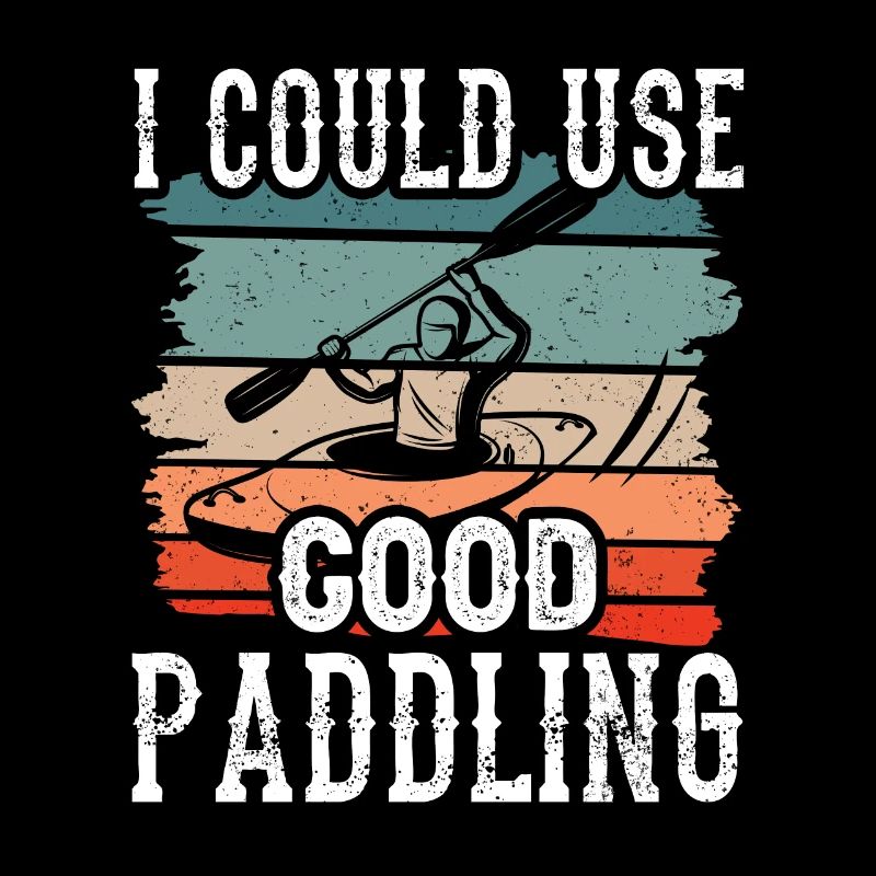 Ich Könnte Ein Gutes Paddeln Gebrauchen Kayak
