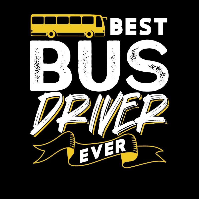Best Bus Driver Ever Bus Driving Coach