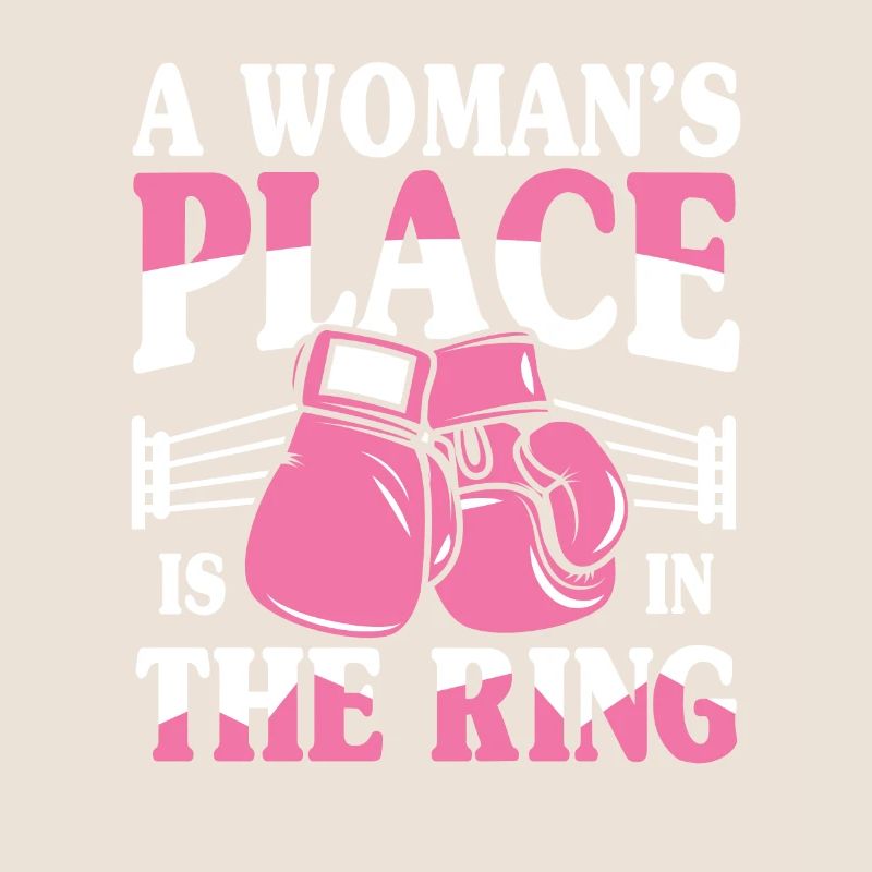 A Woman's Place Is In The Ring