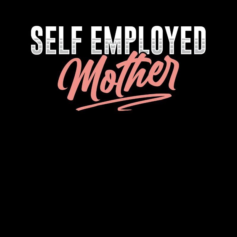Self-employed mother Freelancer Self-employed