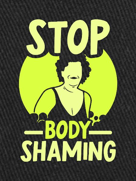 Plus de bodyshaming Bodyshaming agaçant