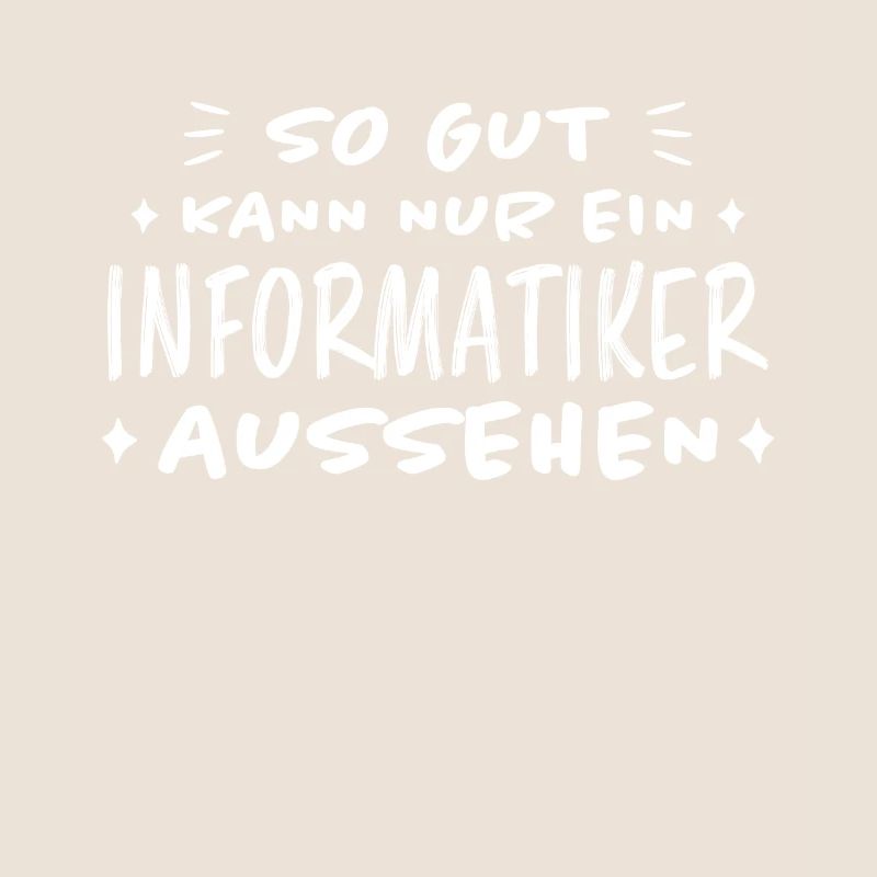 Informatiker Lustig Spruch Programmierer Geschenk