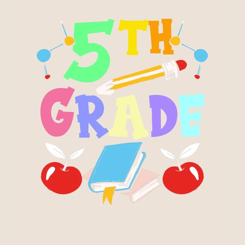 5th Grade School 5th Class Fifth Grader Fifth