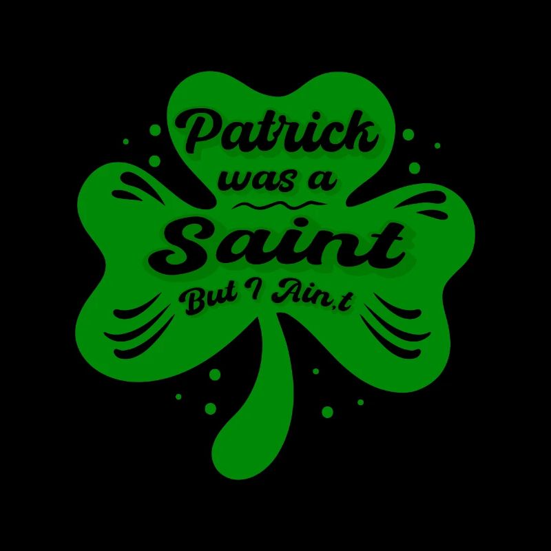 Patrick était un saint mais je ne le suis pas