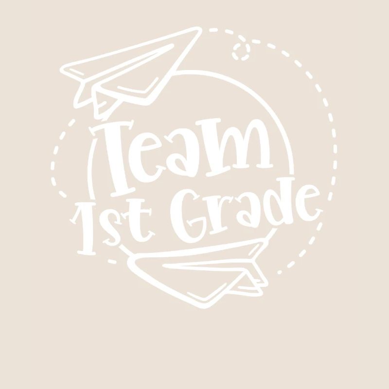 Team 1 Class First Class First Grader
