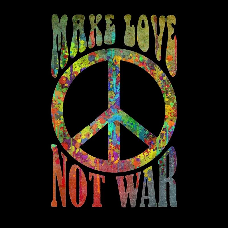MAKE LOVE - NOT WAR