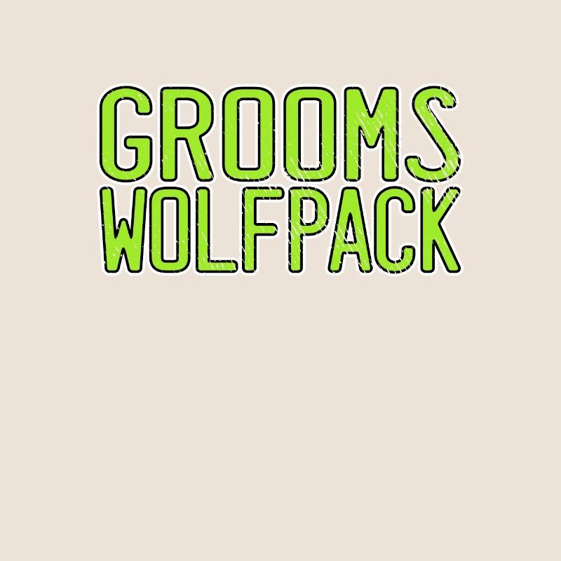 Groom's Wolf Pack