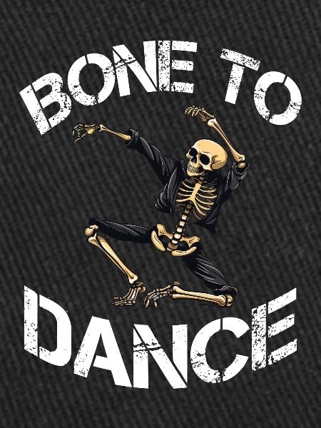 Bone To Dance Skeleton Dicton
