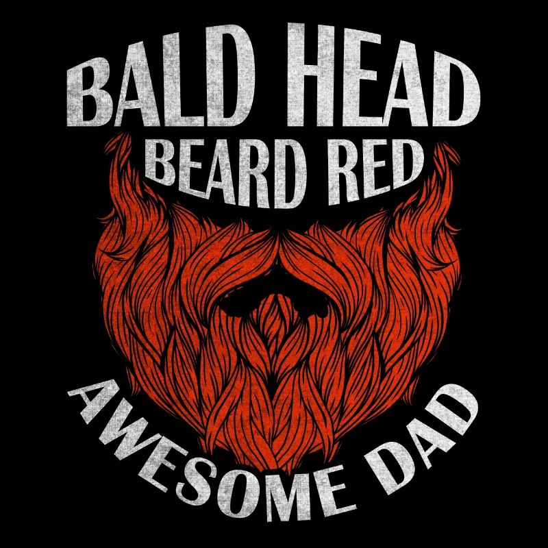 Being Bald Bald Guy With A Beard Bald Dad