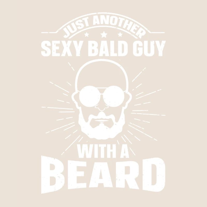 Being Bald Bald Guy With A Beard Bald Dad