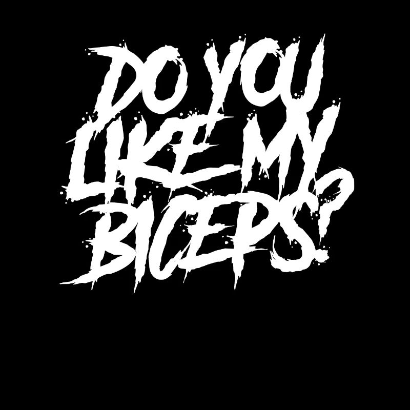 Aimez-vous mes biceps boucles dictons muscles