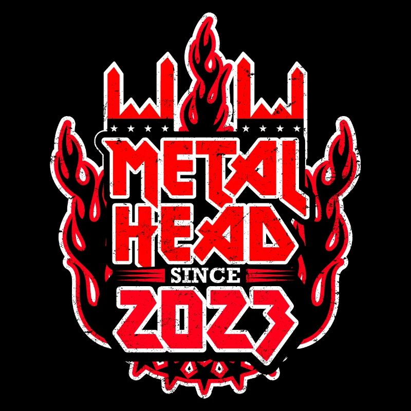 METALHEAD since 2023