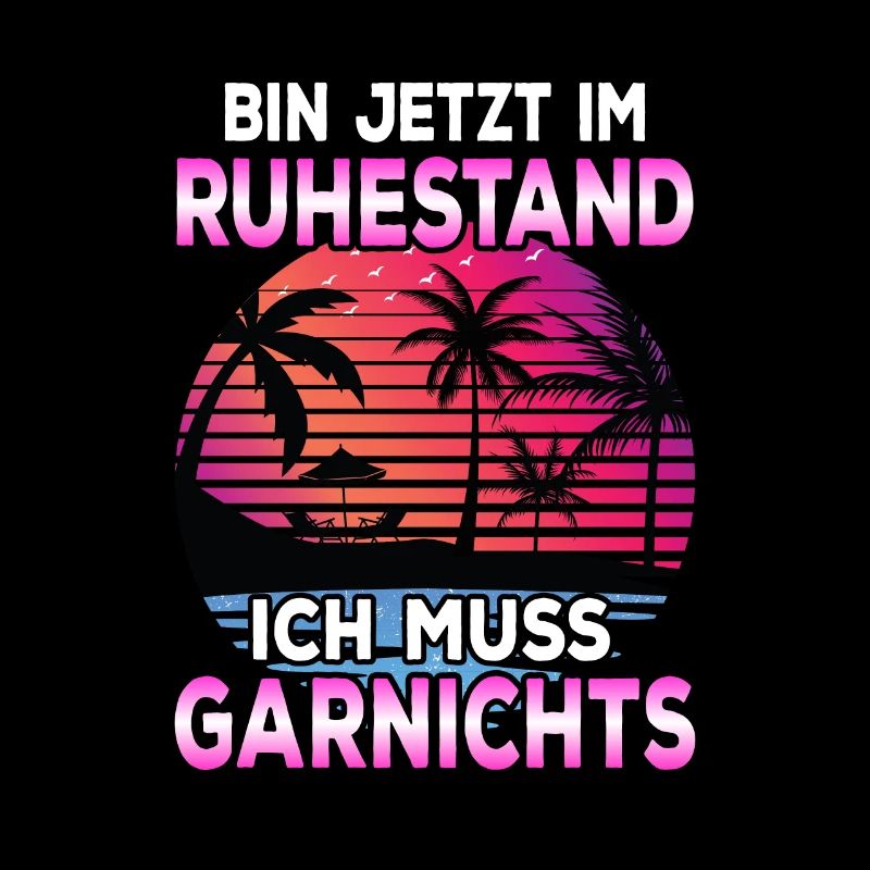 Bin jetzt im Ruhestand Ich Muss Garnichts Rentner