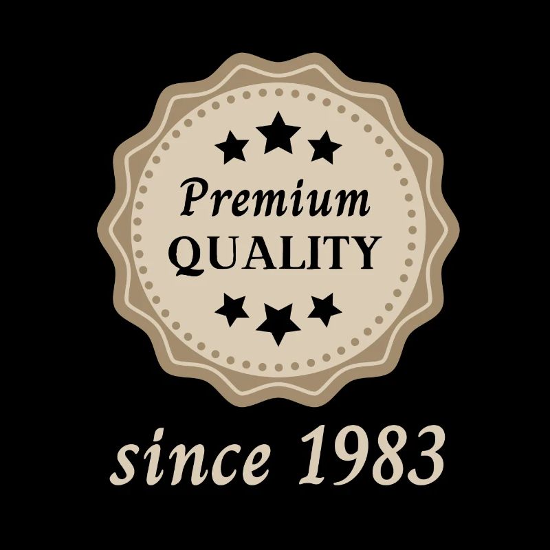 Qualité Premium depuis 1983